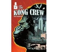 The kong crew #7: Blast Exit