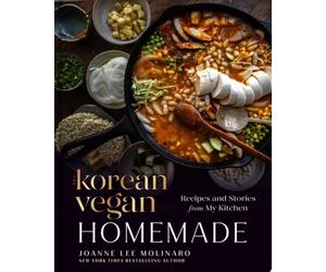 The Korean Vegan: ricette e storie fatte in casa dalla mia - copertina...