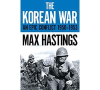 Max Hastings The Korean War (Tascabile)