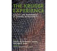 The Kruger Experience: Ecology and Management of Savanna Heterogeneity