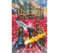 The Kry Chronicles: The Silver Blade