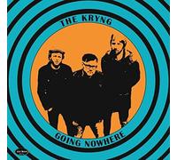 The Kryng Going Nowhere (Vinyl LP) 12" Album