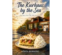 The Kurhaus by the Sea: The cake is real. The story is not.