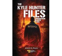 The Kyle Hunter Files: Operation Black Flag