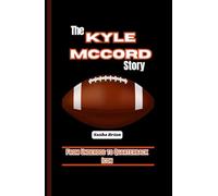 The Kyle McCord Story: From Underdog to Quarterback Icon