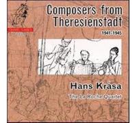 The La Roche Quartet - Composers from Theresienstadt, 1941-1945: Works by Hans Krasa
