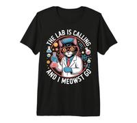 The Lab Is Calling And I Meowst Go Science Cat Nerd ||- Maglietta Premium