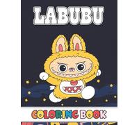 The LaBubu's Coloring Book: labubu Coloring pages for Boys, Girls, Kids, Ages 4-8