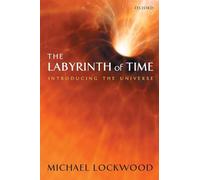 The Labyrinth of Time: Introducing the Universe