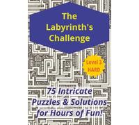 The Labyrinth's Challenge