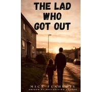 The Lad Who Got Out