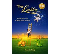 The Ladder: A little boy’s view of what lies in between