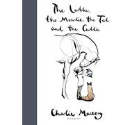The Laddie, the Mowdie, the Tod and the Cuddie [Scots] by Charlie Mackesy