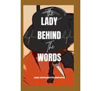 THE LADY BEHIND THE WORDS: CHRISTIAN MEMOIR