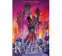 The Lady of Rapture: Volume 3