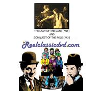 THE LADY OF THE LAKE 1928 CONQUEST OF THE POLE 1912 (DVD)