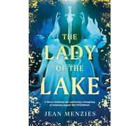 Jean Menzies The Lady of the Lake (Copertina rigida) (PRESALE 15/05/2025)