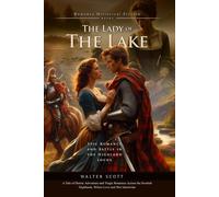 The Lady of the Lake (Complete with Illustrated and Annotated)