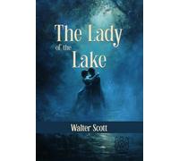 The Lady of the Lake: Rebirth Collectors' Edition | Annotated