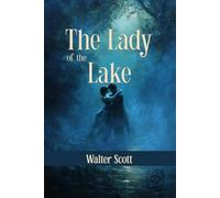 The Lady of the Lake: Rebirth Special Edition | Annotated
