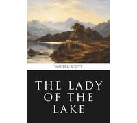 The Lady of the Lake (Skylark Classics)