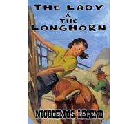 The Lady & The Longhorn