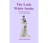 The Lady White Snake