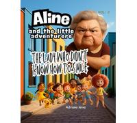 The Lady Who Didn't Know How to Smile