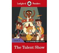 The Ladybird Readers Level 3 - The Talent Show (ELT Graded Reader)