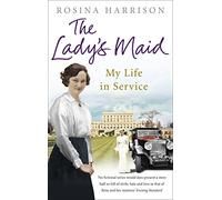 Rosina Harrison The Lady's Maid (Tascabile)