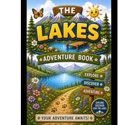 The Lake District Adventure Book: Track Your Walks & Capture Memories