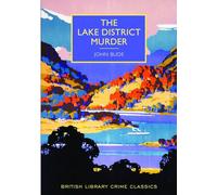 John Bude The Lake District Murder (Tascabile) British Library Crime Classics