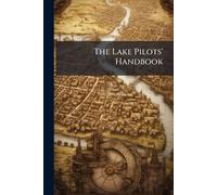 The Lake Pilots' Handbook