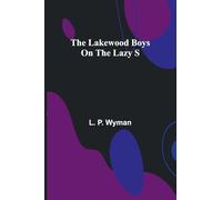 The Lakewood Boys On The Lazy S