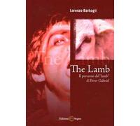 The lamb. Il percorso del «lamb» di Peter Gabriel