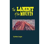 THE LAMENT OF THE MOUNTS
