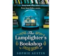 The Lamplighter’s Bookshop: The brand new spellbinding romantic historical fiction novel for 2025