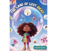 The Land of Lost Ideas