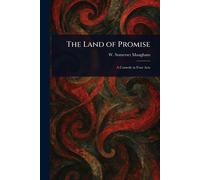 The Land of Promise - Maugham W Somerset (William Somerset)
