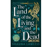 The Land of the Living and the Dead