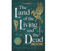 The Land of the Living and the Dead: Gael Song Book 3