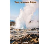 The Land of Thor: The Classic Edition
