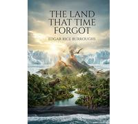 The Land That Time Forgot