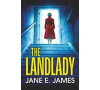 THE LANDLADY a totally addictive psychological thriller with a shocking final twist