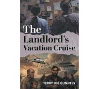 The Landlord's Vacation Cruise