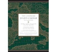 Kurt A. Raaflaub Robert B. Strassler The Landmark Julius Caesar (Tascabile)