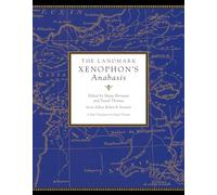 Shane Brennan Robert B. Strass The Landmark Xenophon's Anaba (Copertina rigida)