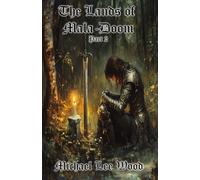 The Lands of Mala-Doom part 2: DEVASTATION AND RUINOUS INTENT BY GODS