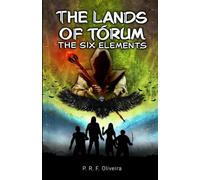 The Lands of Tórum: The Six Elements