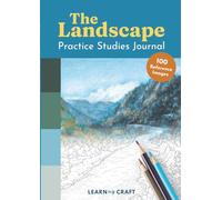 The Landscape Art Practice Studies Journal | 100 Mini Studies for Colored Pencil, Marker and Pastel Artists, Coloring Book